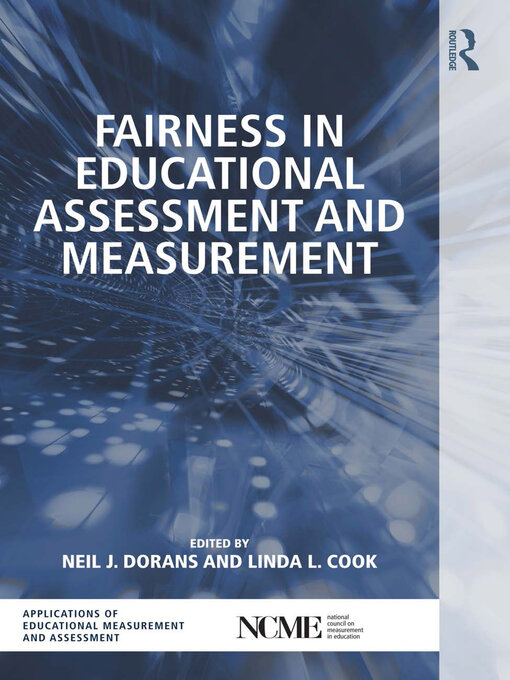 Title details for Fairness in Educational Assessment and Measurement by Neil J. Dorans - Available